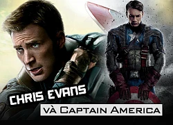 Chris Evans và hành trình tuyệt vời cùng Captain America