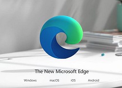 Microsoft Edge đã lột xác ra sao?