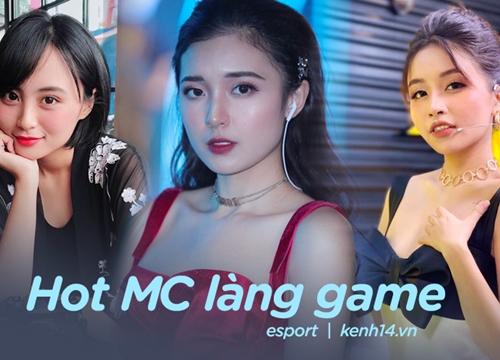 So kè tài sắc những nữ MC xinh đẹp làng game: "Mỗi người một vẻ, mười phân vẹn mười"