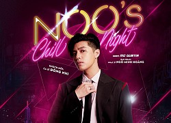 Vị khách đặc biệt trong show đầu tiên của Noo's Chill Night đã được hé lộ