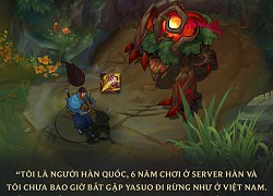 Game thủ Hàn kinh hãi trước Yasuo đi rừng, fan LMHT Việt đồng thanh hỏi lại: "Thế đã thấy Yasuo SP bao giờ chưa?"