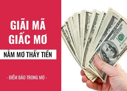 Những giấc mơ về tiền mang tới vận xui cho bạn, cần tìm cách hóa giải