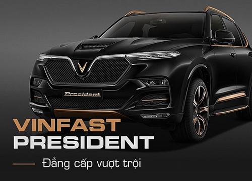 VinFast nâng tầm đẳng cấp với President