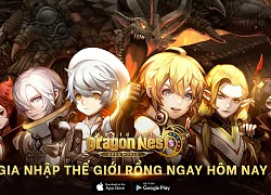 World of Dragon Nest mở đăng ký trước cho game thủ Việt kể từ hôm nay