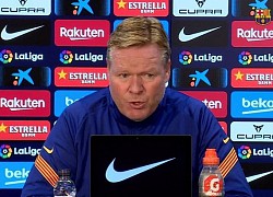 HLV Ronald Koeman tiết lộ kế hoạch chuyển nhượng của Barca