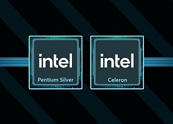 Intel công bố dòng chip Pentium Silver và Celeron giá rẻ cho PC