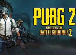 PUBG 2 đang trong quá trình phát triển, sẽ ra mắt vào năm nay