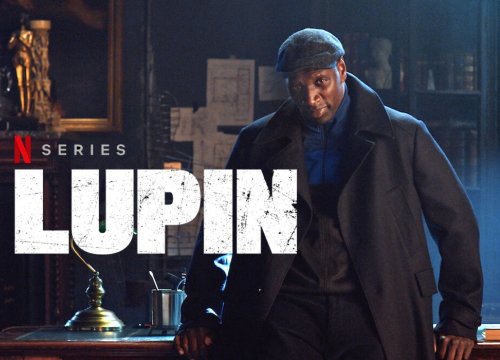 Siêu phẩm gây sốt "Lupin" "thống trị" Netflix toàn cầu