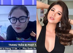 Bị VTV cho lên sóng vụ nói tục, án tù treo, Trang Trần lập tức lên tiếng phản hồi, chốt câu xanh rờn