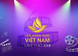 Liên hoan phim Việt Nam lần thứ 22 sẽ tổ chức trực tuyến