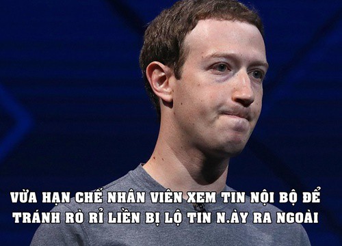 Góc trớ trêu: Facebook hạn chế nhân viên truy cập tin nội bộ để tránh rò rỉ, ngay lập tức tin trên bị lộ ra ngoài