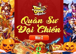 Quân Sư Đỉnh Cao của Tam Quốc Ca Ca chính thức lộ diện: Đội hình "dream team" đầy đủ từ A-Z, nhận bão like