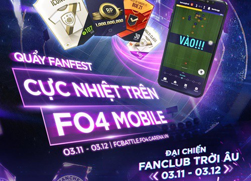 FIFA Online 4: Ra mắt sự kiện hoàn toàn mới cho các Fanclub tại Việt Nam, quà free cả tháng