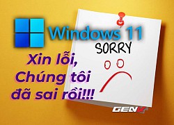 Tôi đã đúng còn Microsoft đã sai? Tự tay đập đi tính năng tốt của Windows 10 để rồi sắp phải mang trở lại trên Windows 11