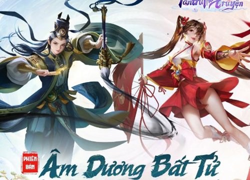 Tân Tru Thần Truyện khiến game thủ 'đổ gục' với bản cập nhật mới 'Âm Dương Bất Tử'