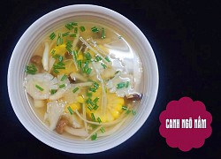 Canh ngô nấm ngọt ngon cho ngày ăn chay