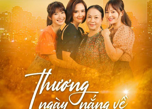 Khán giả khóc ròng khi xem trailer 'Thương ngày nắng về', mong chờ 1 siêu phẩm về gia đình sau 'Về nhà đi con'