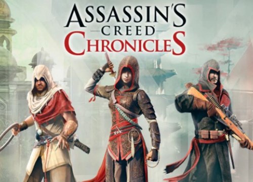 Nhanh tay tải ngay bộ 3 game Assassin's Creed Chronicles Trilogy miễn phí 100%