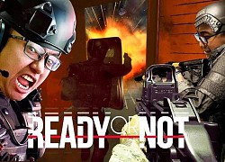 Tựa game "phá hoại tình anh em Team Đụt" - Ready or Not bất ngờ nổi tiếng trên Steam