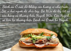 Bánh mì nổi tiếng nhất Sài Gòn thường được gọi là Huỳnh Hoa nhưng sự thật 99% mọi người xưa nay đều đọc sai tên?