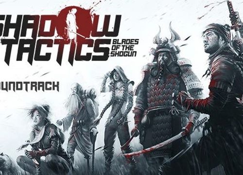 Chỉ 1 click, nhận miễn phí vĩnh viễn game hành động lén lút đỉnh cao Shadow Tactics