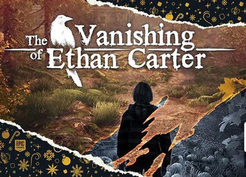 Vanishing of Ethan Carter được cung cấp miễn phí trên Epic Games Store