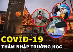 COVID-19 thâm nhập trường học | Hiệu trưởng cùng hàng loạt học sinh phải cách ly