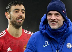 Thomas Tuchel dùng Bruno Fernandes làm 'nhiễu' MU đấu Chelsea