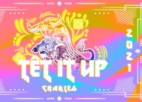 Hình ảnh Tết xưa Tết nay xuất hiện ngập tràn trong MV "Tết It Up" của CHARLES