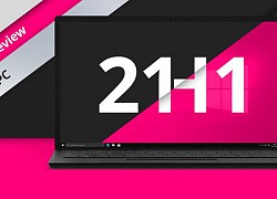 Cách tải và thử nghiệm Windows 10 phiên bản 21H1