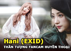 Hani (EXID) trở thành thần tượng fancam huyền thoại nhờ cú lội ngược dòng ngoạn mục