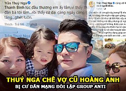 Thúy Nga quyết ăn thua với Quỳnh Như &#8211; Bị cư dân mạng đòi lập group anti vì chê vợ cũ Hoàng Anh