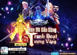 Vương Thần Mobile chính thức ra mắt, đông &#8220;kẹt cứng&#8221; map tân thủ: Tặng GiftCode kèm tượng vàng 9999 đua TOP, càng chơi càng lên VIP