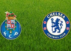 Chelsea nhận tin cực vui trước đại chiến Porto