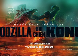 Godzilla vs. Kong thắng lớn ở Việt Nam, nhìn doanh thu ở Trung Quốc mà giật mình