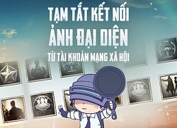 PUBG Mobile Việt Nam thông báo tắt kết nối ảnh đại diện từ tài khoản mạng xã hội, game thủ than thời: 'Trà trộn tán gái kiểu gì bây giờ'