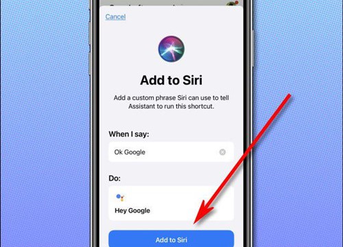 Cách khởi chạy trợ lý ảo Google Assistant trên iPhone bằng... Siri