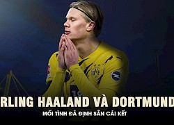 Erling Haaland và Dortmund: Mối tình đã định sẵn cái kết