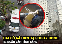 Hai cô gái rơi tại chung cư Topaz Home, phải chăng bị ngăn cấm tình cảm?