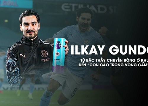 Ilkay Gundogan: Từ bậc thầy chuyền bóng ở khu trung tuyến đến "con cáo trong vòng cấm" của Man City