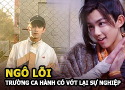 Ngô Lỗi &#8211; Trường Ca Hành có cứu vớt lại sự nghiệp tụt dốc vì Mẹ ruột &#8220;chuyên quyền&#8221;