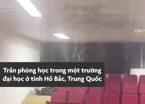 Trần lớp học sập khiến sinh viên Trung Quốc sợ hãi