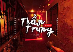 Vượt qua 7554, Thần Trùng trở thành trailer game Việt thành công nhất mọi thời đại