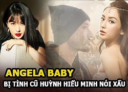 Angela Baby bị tình cũ Huỳnh Hiểu Minh &#8220;chửi thẳng mặt&#8221; giữa họp báo đông phóng viên