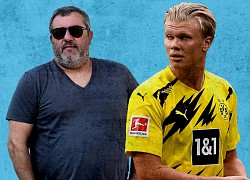 Mino Raiola đòi "tiền hoa hồng" không tưởng trong thương vụ Erling Haaland