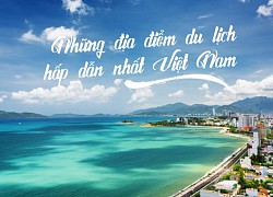 Khách Tây mê mẩn những điểm đến này tại Việt Nam