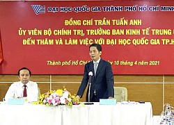 Trưởng ban Kinh tế TW Trần Tuấn Anh thăm Đại học Quốc gia TP.HCM