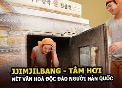 Tắm hơi &#8211; Nét văn hóa độc đáo và thú vị mà bất cứ ai cũng muốn trải nghiệm của người hàn Quốc