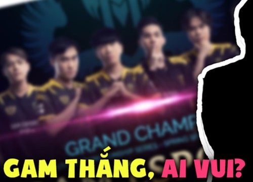 GAM Esports vô địch, có một người vui như hội, nhưng là để nhắc khéo chuyện tiền nong?