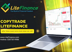 LiteFinance: Nền tảng giao dịch với lượng truy cập "khủng" mỗi ngày